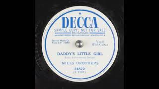 Daddy&#39;s Little Girl (1950) - The Mills Brothers