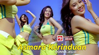 Download lagu ASMARA KERINDUAN - Donna Jello ft. Bajol Ndanu GOYANG KOREAN STYLE mp3