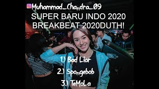 Download lagu SUPER BARU INDO 2020 BREAKBEAT 2020 DUTH  BAD LIAR VS TEMOLA TTP SANTUY mp3