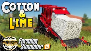 COTTON FARMING AND LIME SPREADING : Farming Simulator 19 Gameplay : Ravenport EP 3