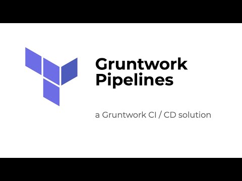 Gruntwork Pipelines