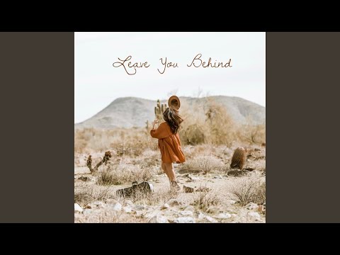 Leave You Behind