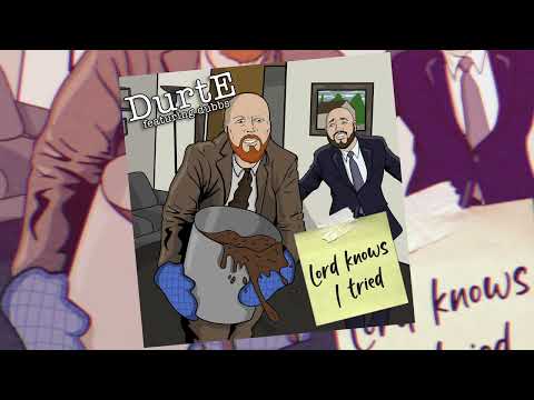 "Lord Knows I tried" DurtE ft Dubbs Official Audio