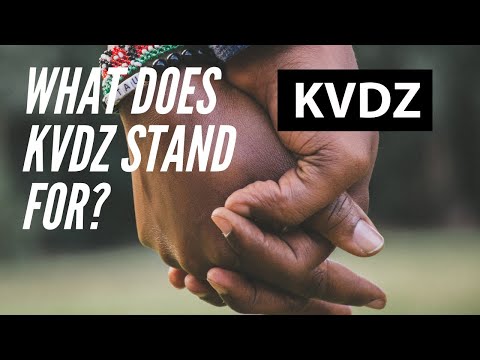 KVDZ - What does it stand for? (Text Video)