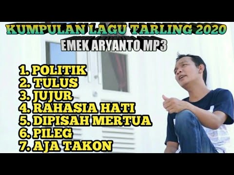 Kumpulan Lagu Tarling Cirebonan Terbaru 2020 | Politik | EMEK ARYANTO MP3