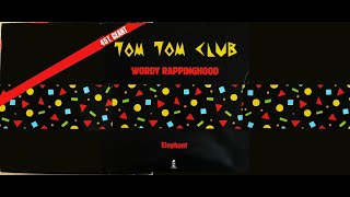 [1981] Wordy Rappinghood - Tom Tom Club w/lyrics