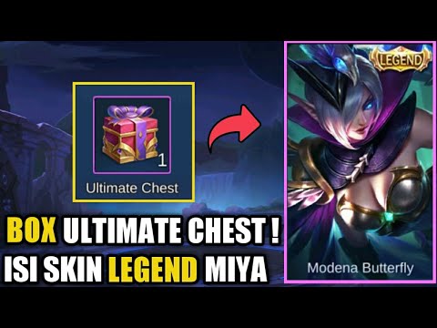 UDAH PUNYA BLM ? INI DIA BOX ULTIMATE CHEST ISI SKIN LEGEND MIYA !! BURUAN AMBIL