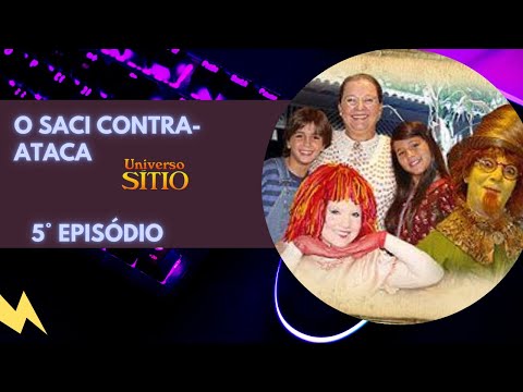 O Saci Contra-Ataca 5° Episódio HD/SD (2007)