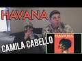 Camila Cabello - HAVANA ft. Young Thug|REACTION! Camila Cabello - HAVANA ft. Young Thug|REACTION!