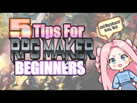 5 Tips For RPG Maker BEGINNERS!