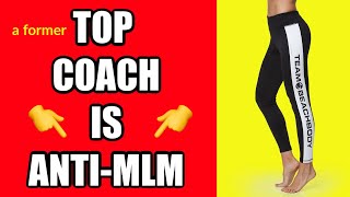 Anti MLM | Top Beachbody Coach Joins Anti-MLM Movement