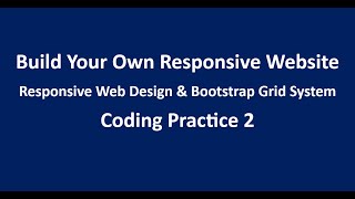 Download the video "Coding Practice 2 || Responsive Web Design & Bootstrap Grid System || HTML || CSS || NxtWave || CCBP"