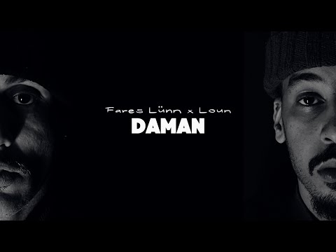 Fares Lünn - Daman ft.Loun (Official Lyrics Video)