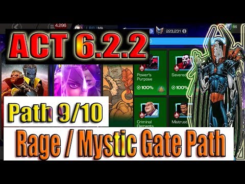 Act 6.2.2 Path 9/10 (Rage/Mystic Gate) - Marvel Contest of Champions