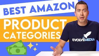 Best Product Categories to Sell on Amazon in 2022