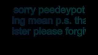 please forgive us peedeypot.avi