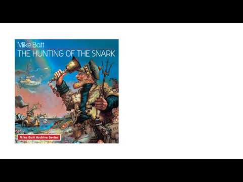 04  Mike Batt The Hunting Of The Snark - The Escapade