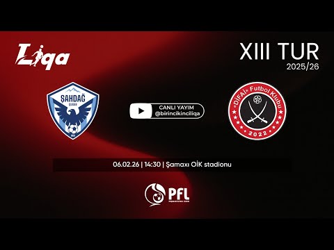 I Liqa 2025/2026 mövsümü XIII tur “Şahdağ Qusar” – “Difai”