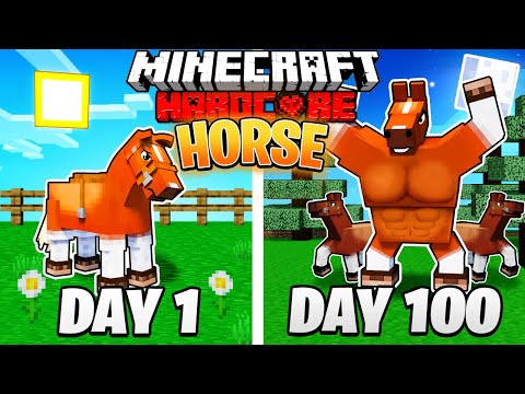 I Survived 100 DAYS as a HORSE in HARDCORE Minecraft!