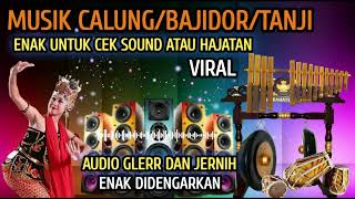 Download lagu MUSIK CAMPUR CALUNG BAJIDORAN _ENAK UNTUK ACARA HAJATAN mp3