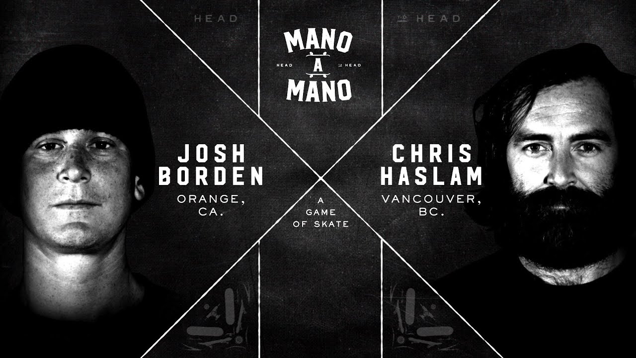 Mano a Mano: Chris Haslam vs Josh Borden