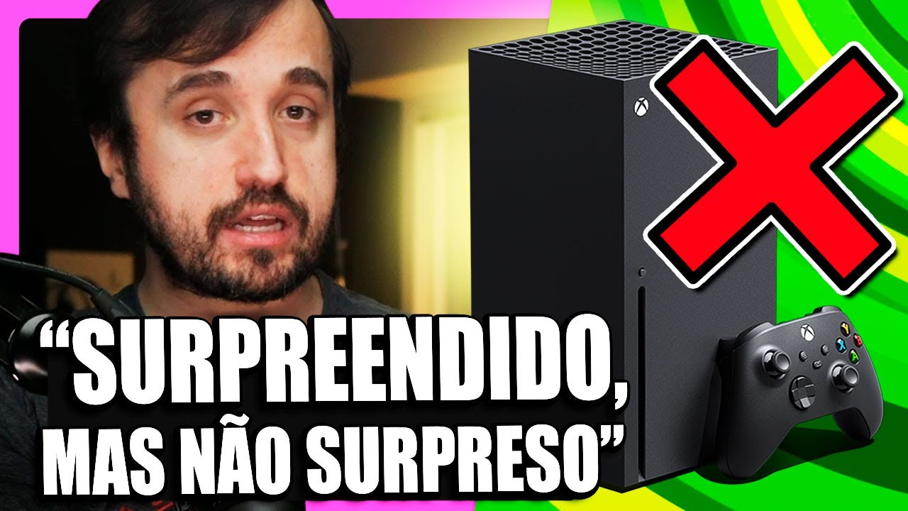 FIM do Xbox Series X NO BRASIL?