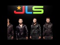 Last song Jls (Lyrics In description) 