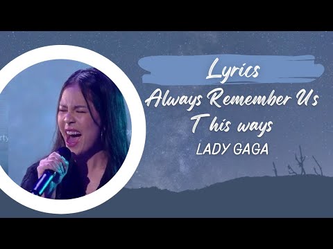 Always Remember Us This Way_ Novia Situmeang // Lyrics