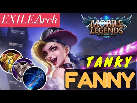 Tanky Fanny | Unkillable Fanny Gameplay and MVP Build by EXILE Δrch Video