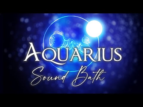 Aquarius Sound Bath & Astrology