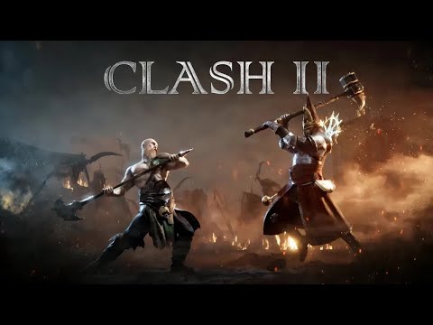 Clash II - Gameplay Trailer 2024