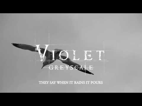 Violet - Greyscale (Official Lyric Video)