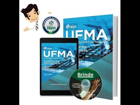 Apostila do Concurso UFMA 2016 - Assistente em Administração