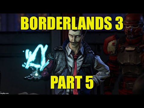 Borderlands 3 Co-Op Gameplay Walkthrough Part 5 (Full Walkthrough) PC