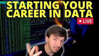 Starting Your Data Career - Career Advice For Data Engineers, Data Scientists and Analysts