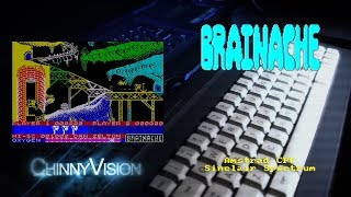 ChinnyVision - Ep 228 -   Brainache - Amstrad CPC, Sinclair Spectrum