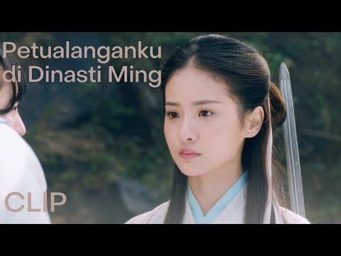 Clip EP01 Menjadi murid | Petualanganku di Dinasti MingINDO SUB