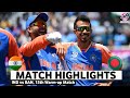 India vs Bangladesh 15th Warm-up Match Highlights | ICC World Cup 2024 | IND vs BAN Highlights 2024
