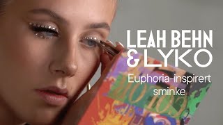 Leah Behn x Lyko. Euphoria-inspirert sminke