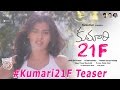 Kumari 21F Teaser - Raj Tarun, Hebah Patel | Rathnavelu | DSP | Sukumar | Surya Pratap