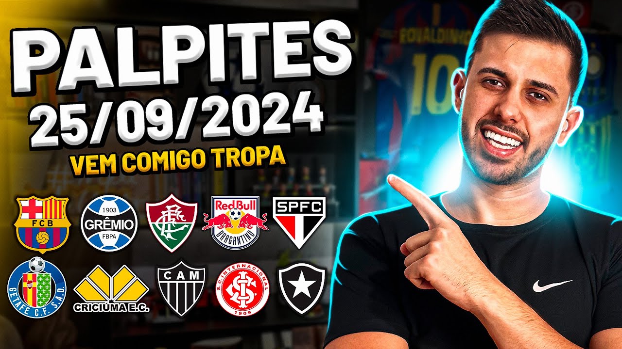 PALPITES DE FUTEBOL DO DIA 25 09 2024 + BILHETE PRONTO