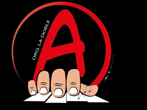 ORQUESTA ESPECTACULO LA DOBLE A - ELLA SE FUE LLORANDO(D.R)