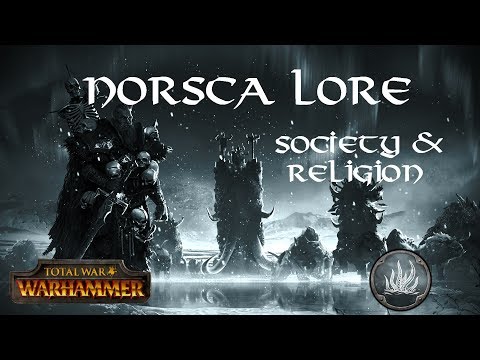Total war: warhammer, Norsca Lore, society and religion