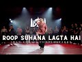 Roop Suhana Lagta Hai | Iman Esmail Choreography