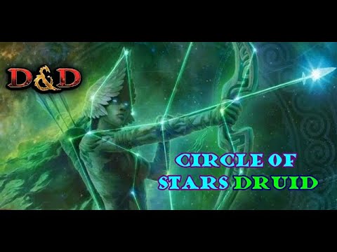 The Circle of Stars Druid: D&D