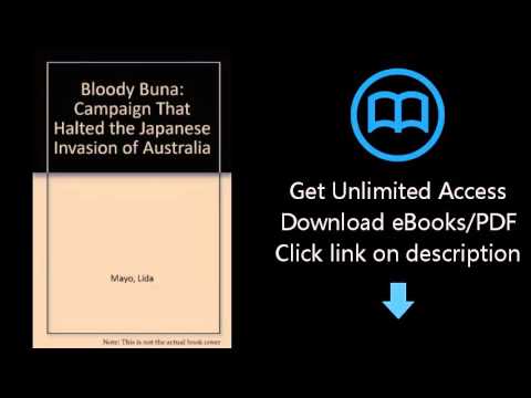Download Bloody Buna: Campaign That Halted the Japanese Invasion of Australia PDF