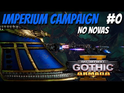Battlefleet Gothic: Armada 2 | Imperium Campaign #0 - Hard/No Novas | Opening Cinematic
