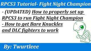 (Updated) RPCS3 Fight Night Champion and Bare Knuckles Mode setup