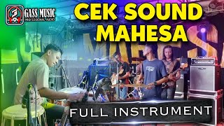 Download lagu CEK SOUND INSTRUMENT MAHESA ft GASS MUSIC Digital Audio mp3