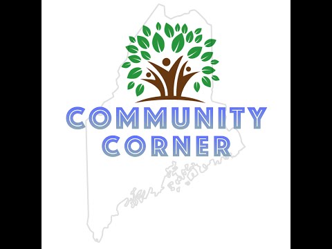 Community Corner - MLTI SLAM (Student Leadership Ambassadors of Maine) with Kern Kelley